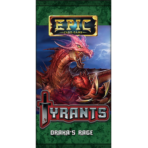 Epic: Tyrants - Draka`s Rage